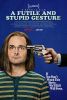 small rounded image A Futile & Stupid Gesture