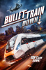 small rounded image Bullet Train Down