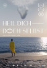 small rounded image Heil dich doch selbst