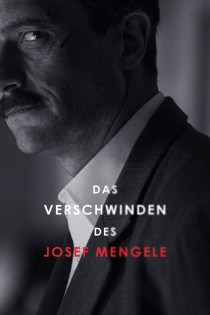 stream Das Verschwinden des Josef Mengele