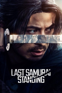 stream Last Samurai Standing S01E01
