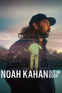 stream Noah Kahan: Out of Body