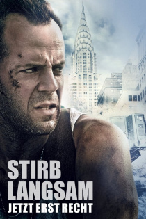 stream Stirb langsam - Jetzt erst recht