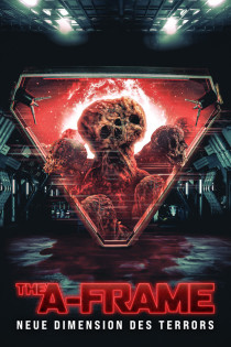 stream The A-Frame - Neue Dimension des Terrors