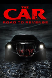 stream The Car: Road to Revenge