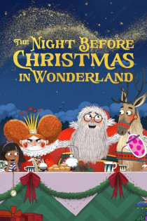 stream The Night Before Christmas in Wonderland