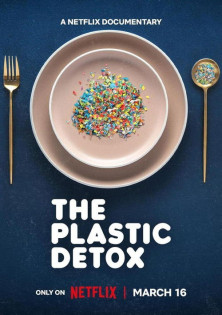 stream The Plastic Detox – Gesundheitsrisiken durch Mikroplastik