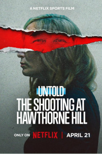 stream Untold: The Shooting at Hawthorne Hill