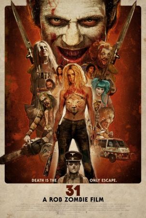 31 - A Rob Zombie Film *2016*