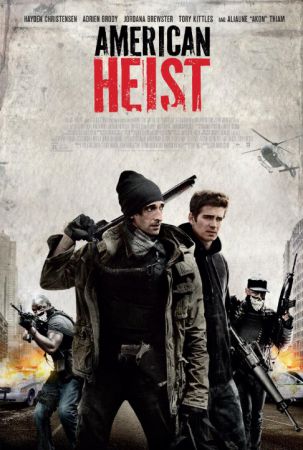 American Heist - Der Coup des Lebens