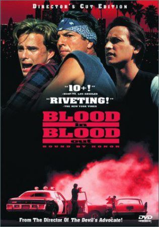 Blood In Blood Out