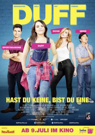 DUFF - Hast Du keine, bist Du eine