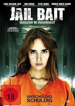 Jail Bait - Überleben im Frauenknast