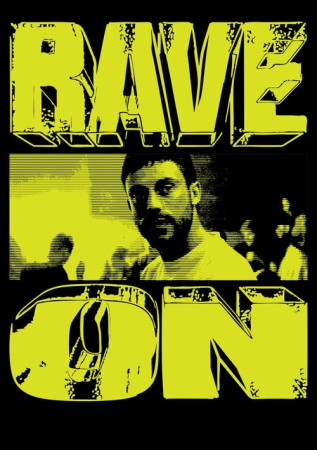 Rave On
