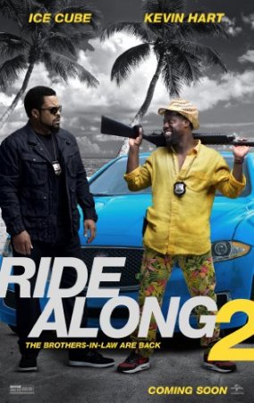 Ride Along 2: Next Level Miami