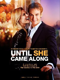 Until She Came Along