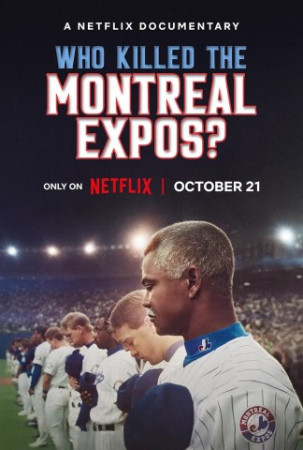 Who Killed the Montreal Expos